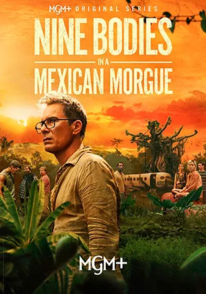 Девять тел в мексиканском морге (сериал)